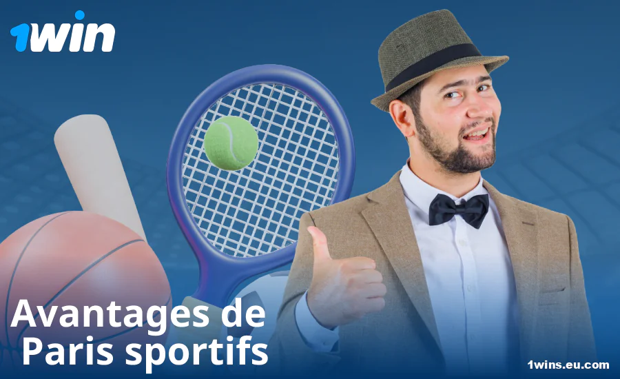 Avantages des paris sportifs pour les parieurs français chez 1Win