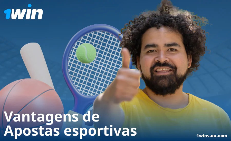 Vantagens das apostas esportivas para apostadores brasileiros no 1Win