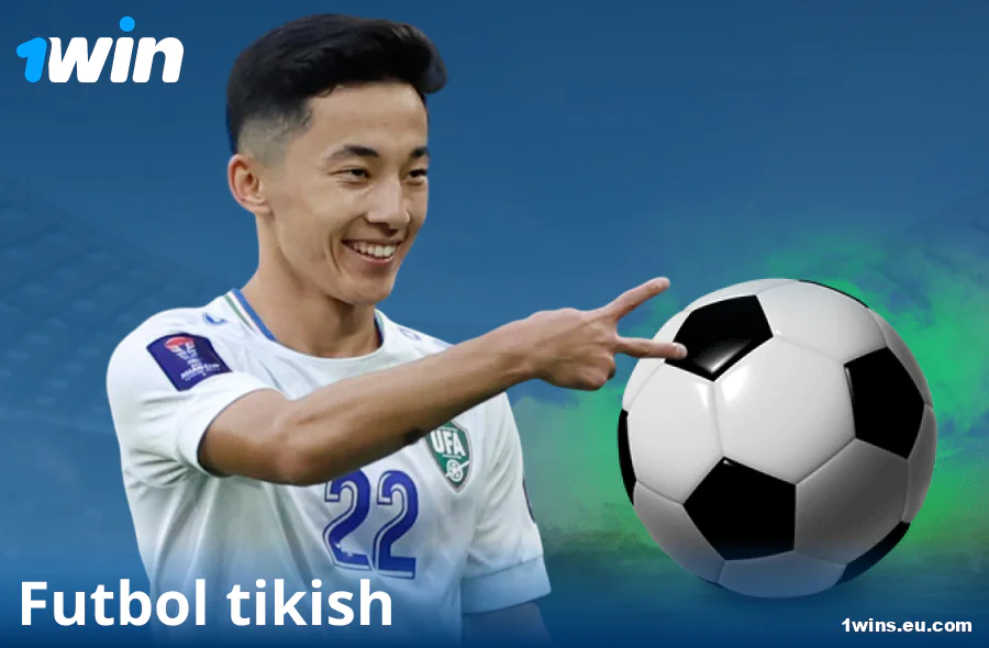1Win UZ saytidagi futbolga tikish