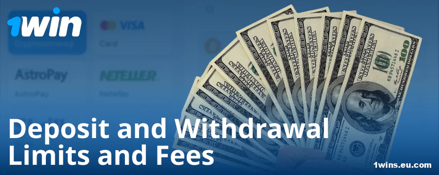 Minimum and maximum deposit for 1Win players