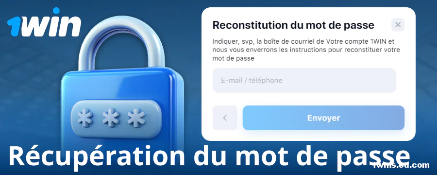 Changer de mot de passe sur le site 1Win FR