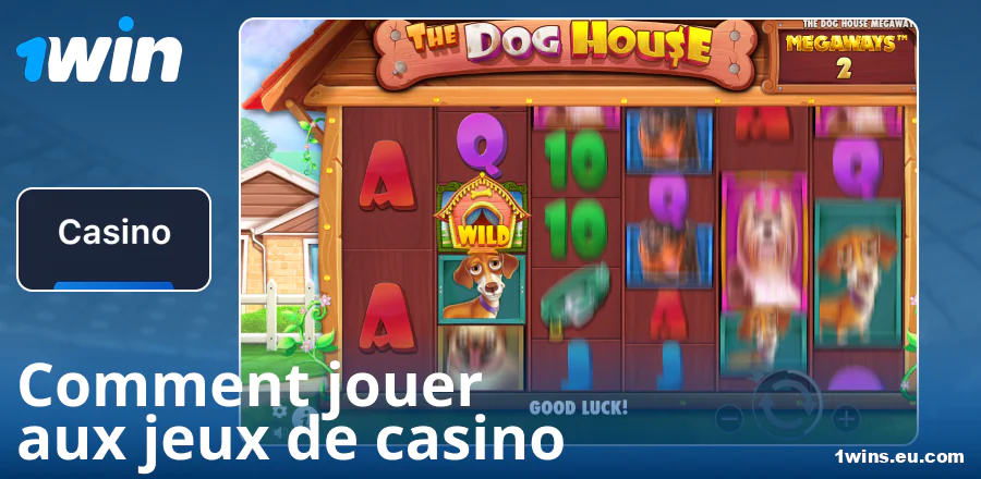 Guide pour jouer au casino 1Win FR