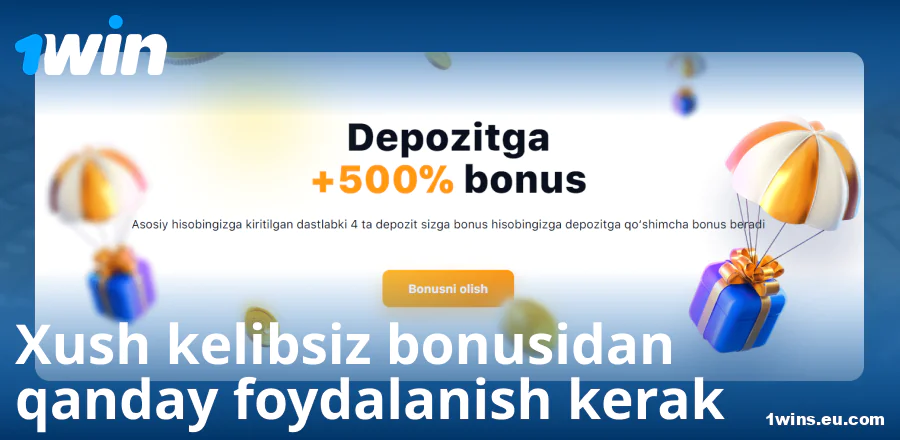 1Win UZ da xayrli bonus bo‘yicha qo‘llanma