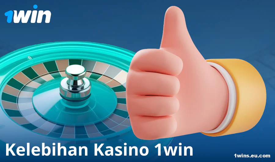 Kelebihan bermain di kasino 1Win