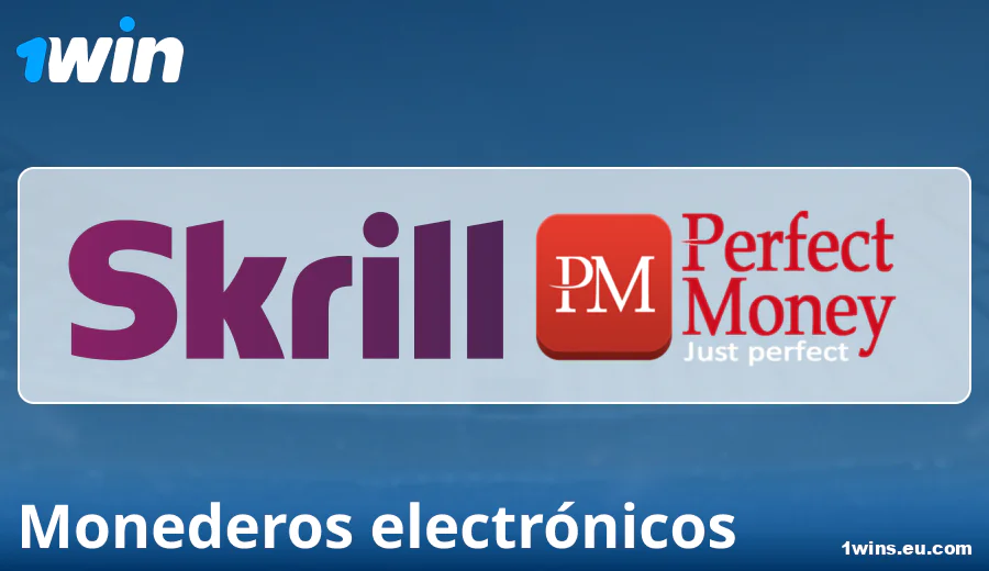 Características de pagos con monederos electrónicos en 1Win España