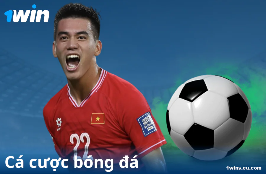 Cược bóng đá trên trang web 1Win VN