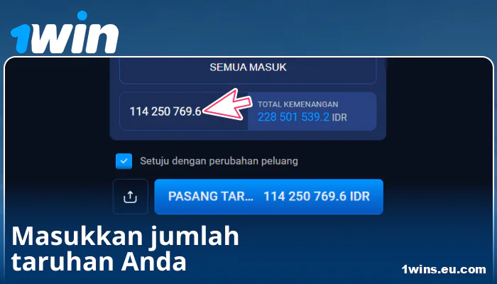 Masukkan Jumlah Taruhan di 1Win Indonesia