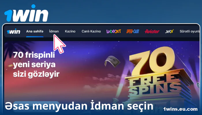 1Win AZ-da idman kateqoriyası seçin