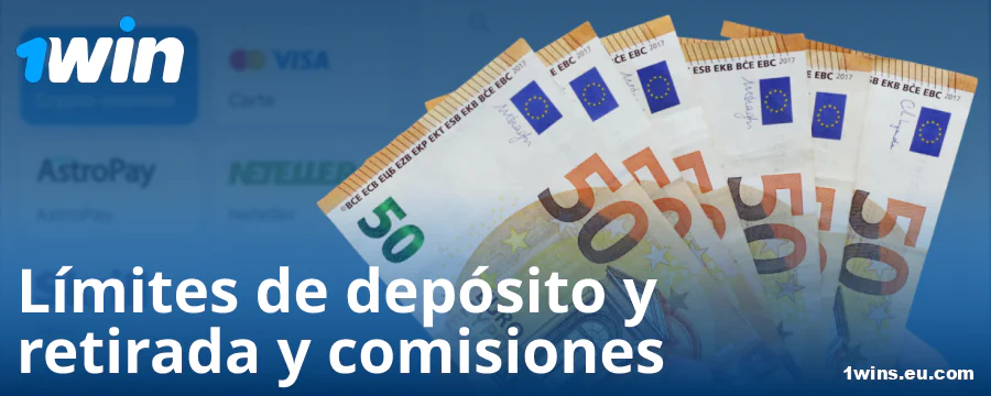 Depósito mínimo y máximo para jugadores españoles de 1Win