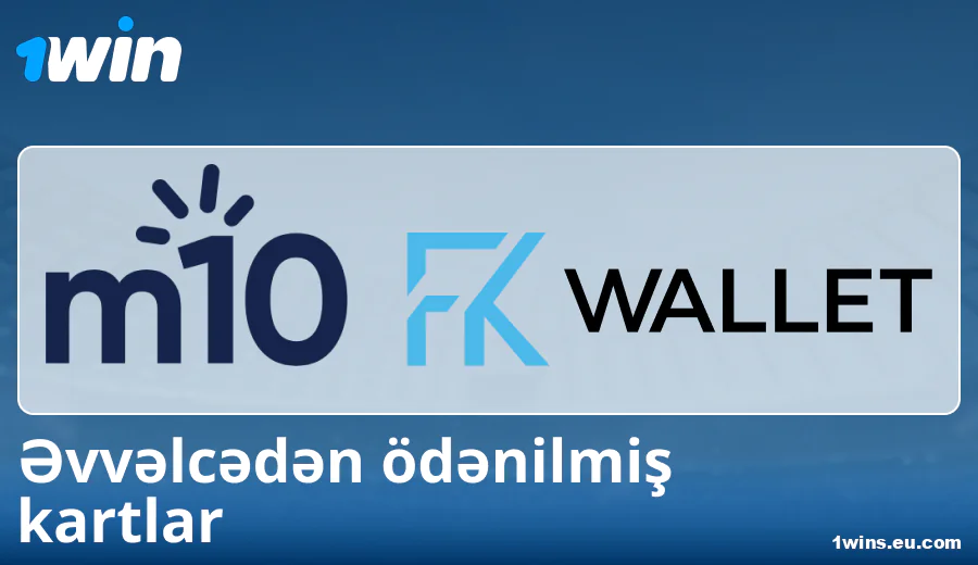 1Win Azərbaycanda Prepaid Cards vasitəsilə ödəniş xüsusiyyətləri