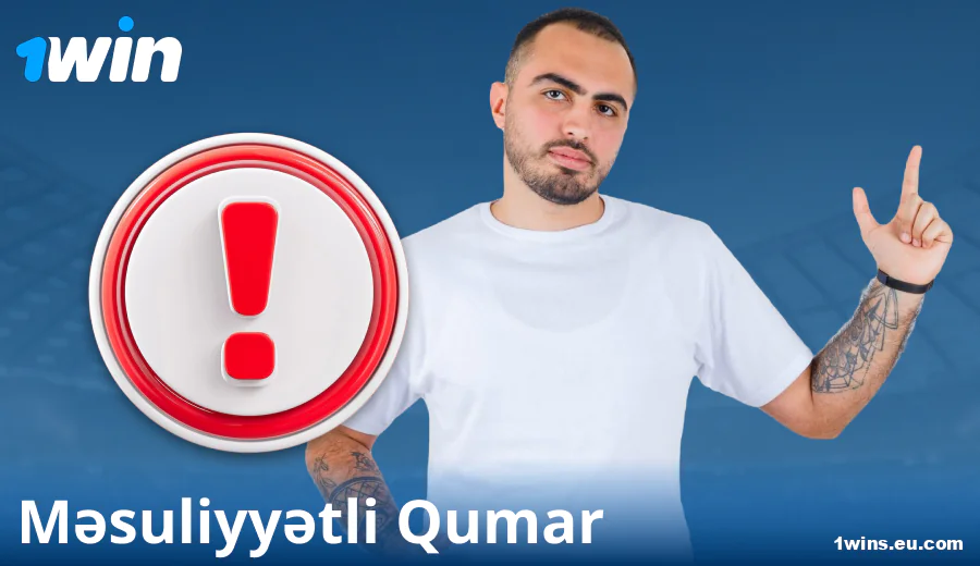 1Win AZ məsuliyyətli oyun prinsipləri