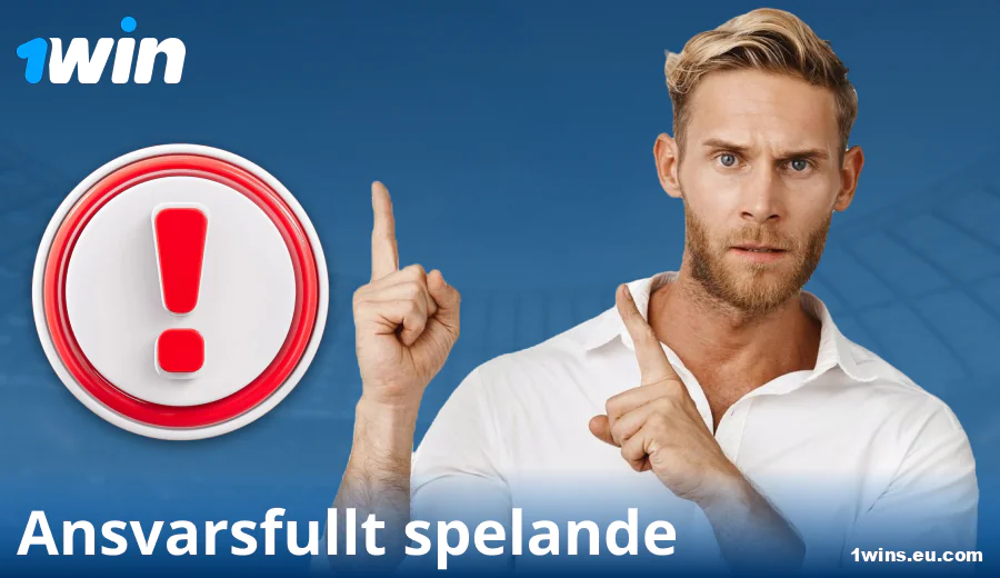 Spela ansvarsfullt på 1Win SE