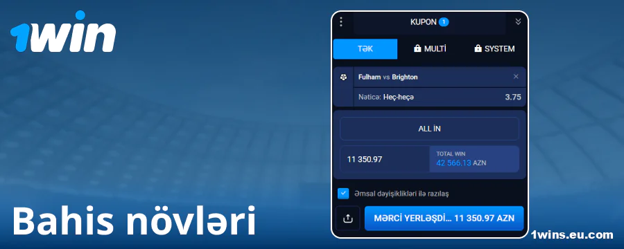 1Win Azərbaycanda mövcud mərc növləri