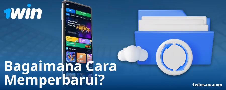 Versi Baru Aplikasi 1Win Indonesia