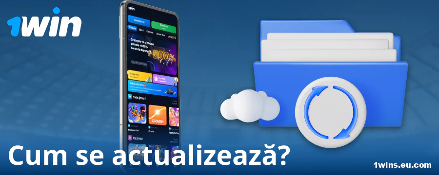Noua versiune a aplicației 1Win România