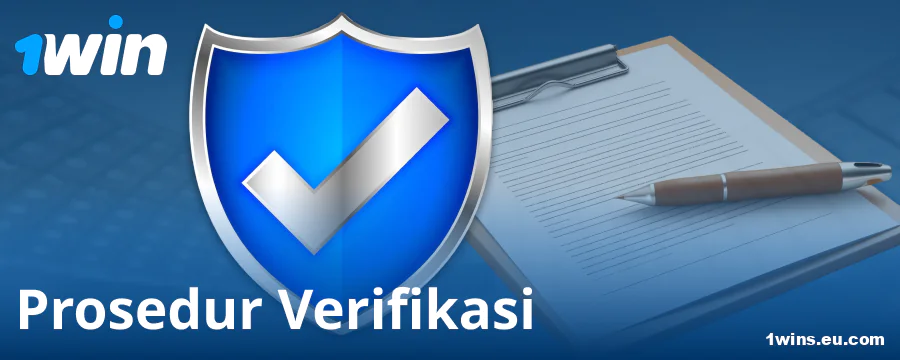Verifikasi Profil di Kasino 1Win untuk Orang Indonesia
