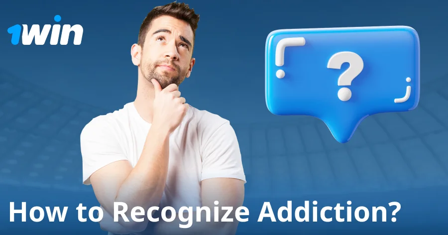 Signs of gambling addiction in 1win users