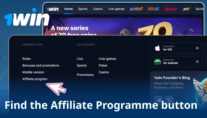 Go to 1win site and open Affiliate Program section